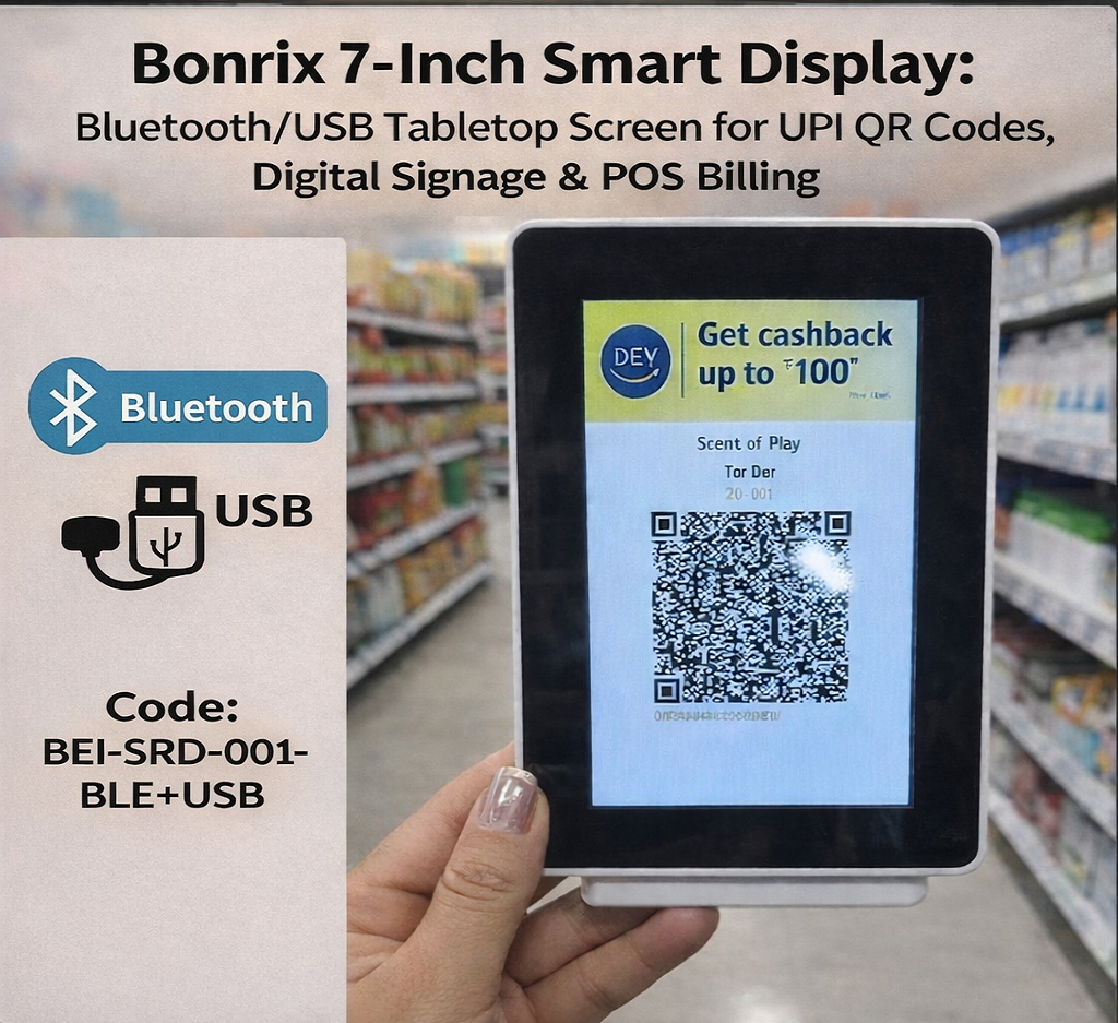 Bonrix 7-Inch Smart Retail Dynamic QR Code WIFI Local LAN Features
                       Portrait Display