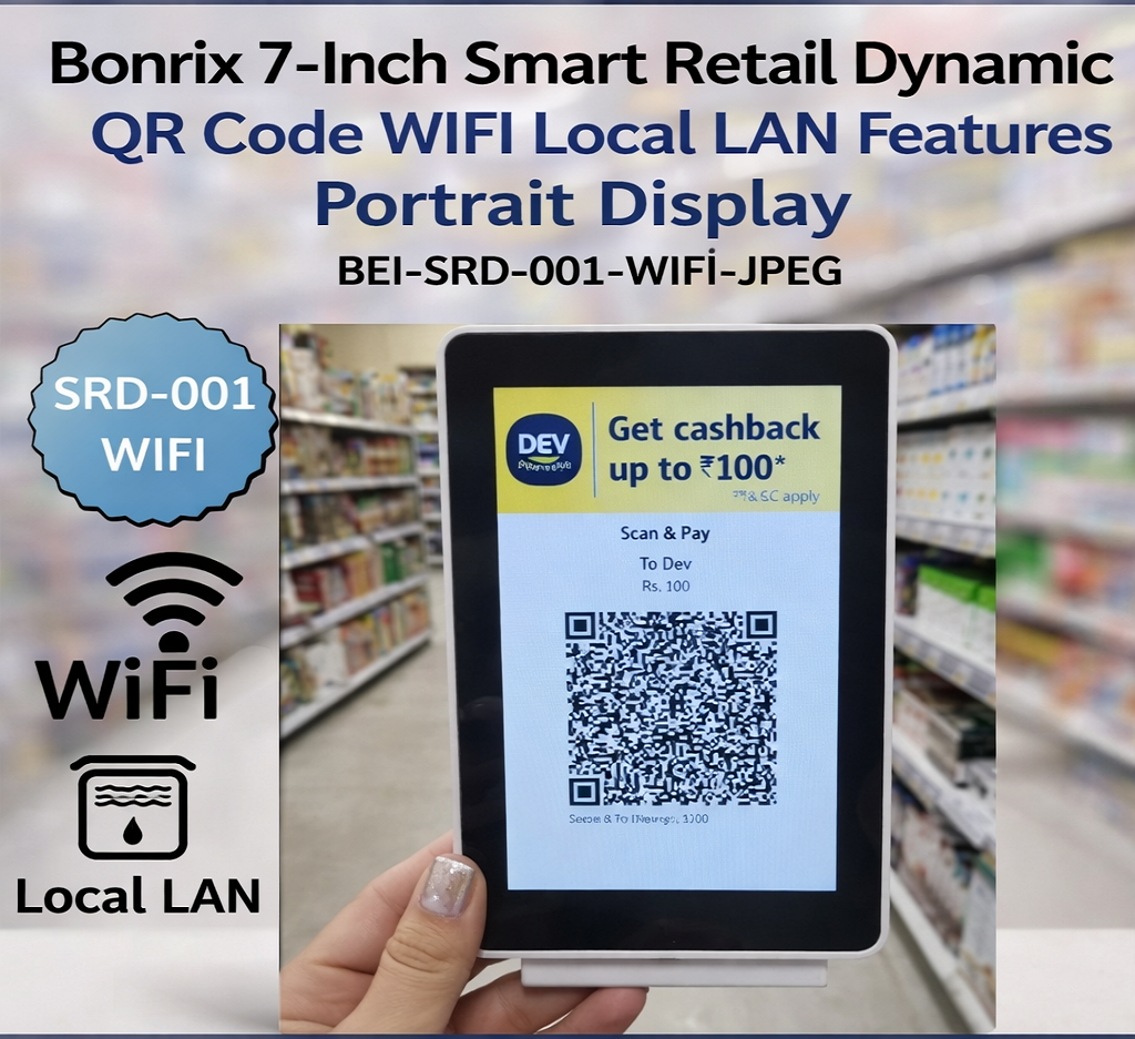 Bonrix 7-Inch Smart Retail Dynamic QR Code WIFI Local LAN Features
                           Portrait Display